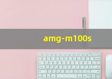 amg-m100s