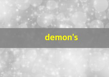 demon's