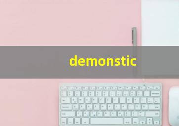 demonstic