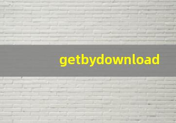 getbydownload