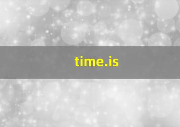 time.is